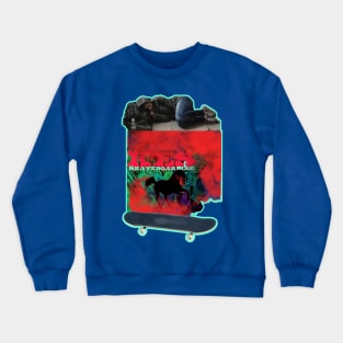 Don’t sleep Crewneck Sweatshirt